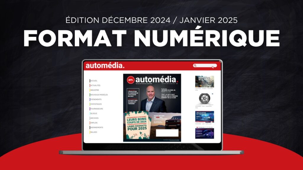 Édition Décembre 2024 / Janvier 2025 : maintenant disponible en format numérique